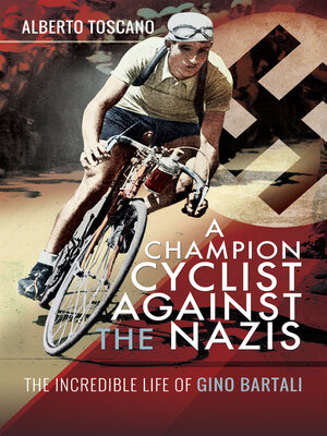 cover image of A Champion Cyclist Against the Nazis